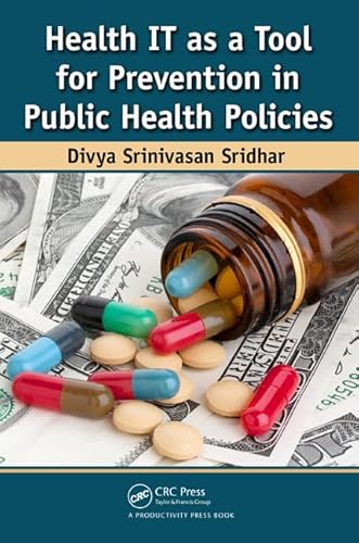 9781482214741: Health IT as a Tool for Prevention in Public Health Policies