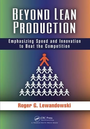 Imagen de archivo de Beyond Lean Production Emphasizing Speed and Innovation to Beat the Competition a la venta por PBShop.store US