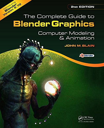 Beispielbild fr The Complete Guide to Blender Graphics, Second Edition: Computer Modeling and Animation zum Verkauf von WorldofBooks