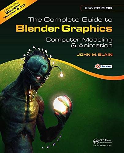 Imagen de archivo de The Complete Guide to Blender Graphics, Second Edition: Computer a la venta por Hawking Books