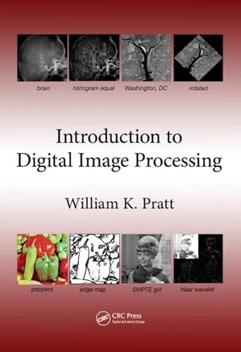 9781482216691: Introduction to Digital Image Processing