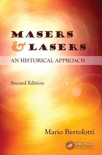 Stock image for Masers And Lasers, Second Edition: An Historical Approach for sale by Basi6 International