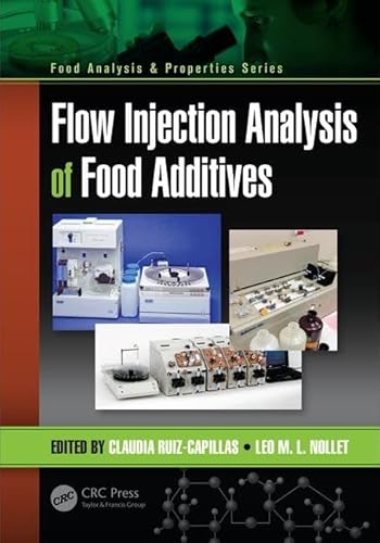 9781482218190: Flow Injection Analysis of Food Additives