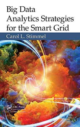 9781482218282: Big Data Analytics Strategies for the Smart Grid