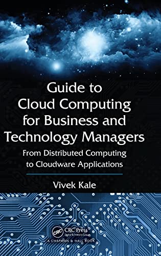 Immagine dell'editore per Guide to Cloud Computing for Business and Technology Managers: From Distributed Computing to Cloudware Applications venduto da BooksRun