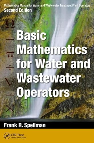 Beispielbild fr Basic Mathematics for Water and Wastewater Operators zum Verkauf von Blackwell's