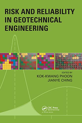 9781482227215: Risk and Reliability in Geotechnical Engineering