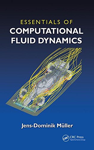 9781482227307 Essentials Of Computational Fluid Dynamics