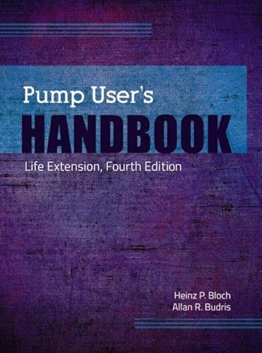 9781482228649: Pump User's Handbook: Life Extension, Fourth Edition