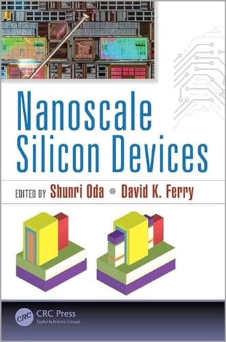9781482228670: Nanoscale Silicon Devices