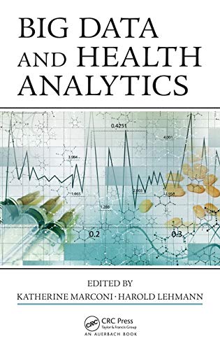 Beispielbild fr Big Data and Health Analytics zum Verkauf von Blackwell's
