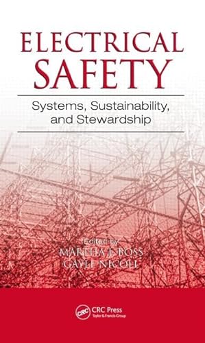 Beispielbild fr Electrical Safety : Systems, Sustainability, and Stewardship zum Verkauf von Better World Books