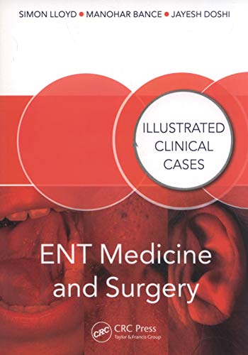 Stock image for ENT Medicine and Surgery: Illustrated Clinical Cases for sale by THE SAINT BOOKSTORE
