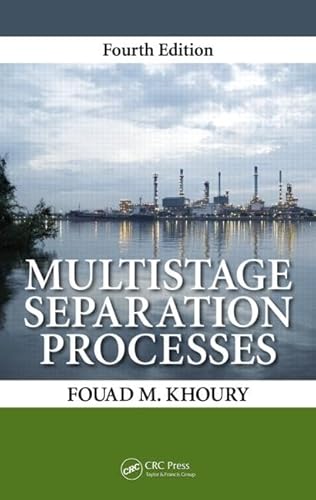 9781482230543: Multistage Separation Processes