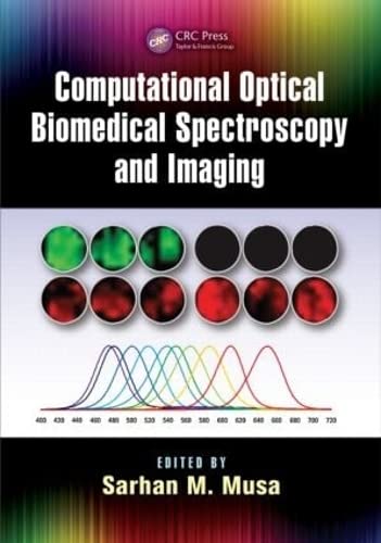 Stock image for Computational Optical Biomedical Spectroscopy and Imaging for sale by ThriftBooks-Atlanta