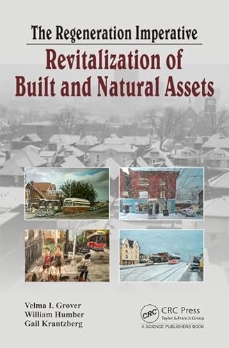 9781482231212: The Regeneration Imperative: Revitalization of Built and Natural Assets