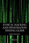 9781482231618: Ethical Hacking and Penetration Testing Guide-