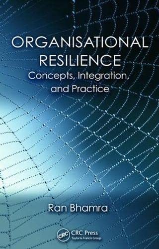 Beispielbild fr Organisational Resilience: Concepts, Integration, and Practice zum Verkauf von WorldofBooks