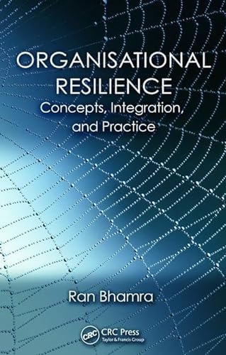 9781482233568: Organisational Resilience: Concepts, Integration, and Practice