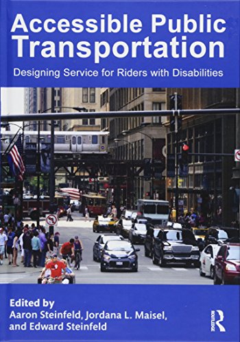 Stock image for Accessible Public Transportation: Designing Service for Riders with Disabilities for sale by GF Books, Inc.