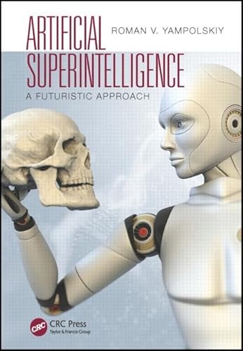 Beispielbild fr Artificial Superintelligence : A Futuristic Approach zum Verkauf von Better World Books