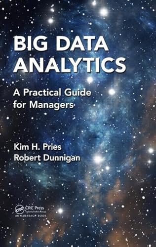 Stock image for Big Data Analytics: A Practical Guide for Managers for sale by SecondSale