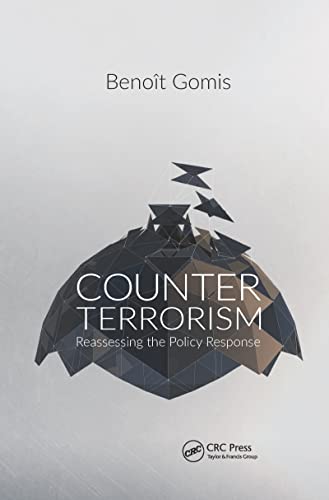 9781482237153: Counterterrorism: Reassessing the Policy Response