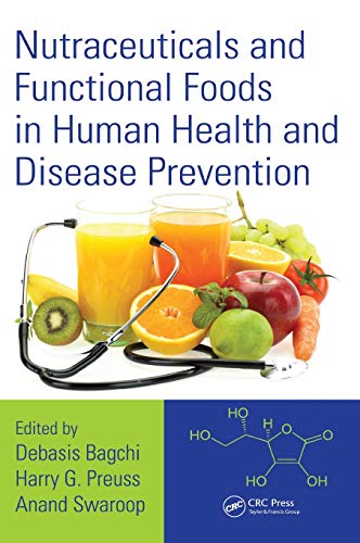 9781482237214: Nutraceuticals and Functional Foods in Human Health and Disease Prevention