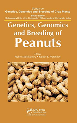 Stock image for Genetics Genomics And Breeding Of Peanuts (Hb 2014) for sale by Basi6 International