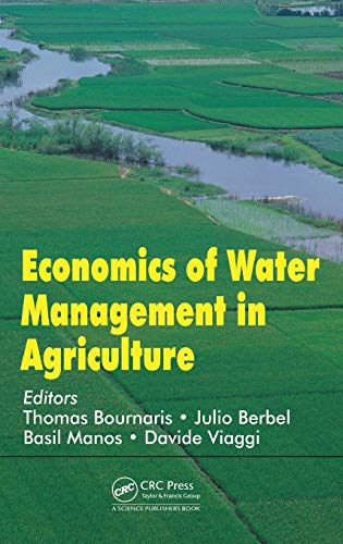 9781482238396: Economics of Water Management in Agriculture