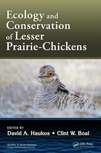 Stock image for Ecology and Conservation of Lesser Prairie-Chickens (Studies in Avian Biology) for sale by Chiron Media