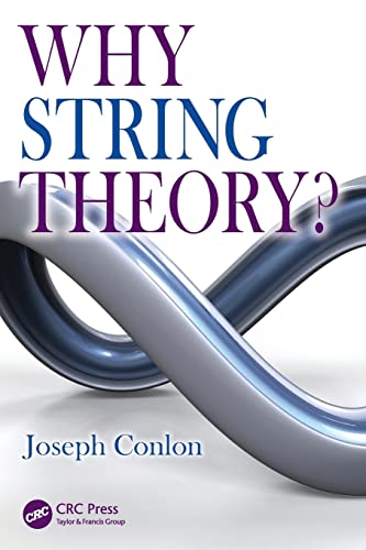 Stock image for Why String Theory? for sale by THE SAINT BOOKSTORE