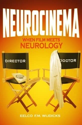 Imagen de archivo de Neurocinema: When Film Meets Neurology a la venta por Books From California