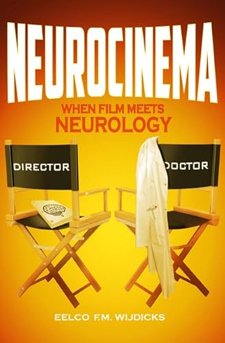 Stock image for Neurocinema: When Film Meets Neurology for sale by Books From California