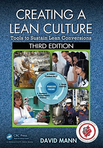 Beispielbild fr Creating a Lean Culture: Tools to Sustain Lean Conversions, Third Edition zum Verkauf von Blackwell's