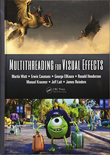 9781482243567: Multithreading for Visual Effects