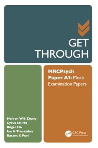 Stock image for Get Through MRCPsych Paper A1 : Mock Examination Papers for sale by Better World Books Ltd