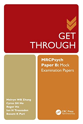 Stock image for Get Through MRCPsych Paper B : Mock Examination Papers for sale by Better World Books Ltd