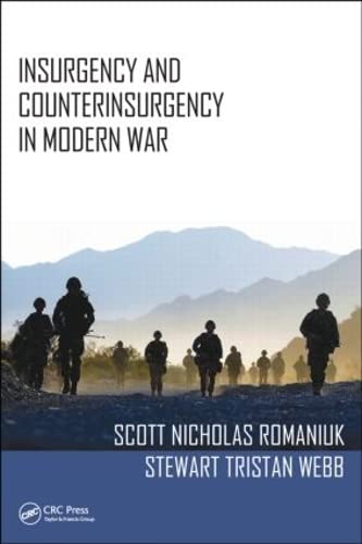 9781482247657: Insurgency and Counterinsurgency in Modern War