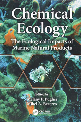 Stock image for Chemical Ecology: The Ecological Impacts of Marine Natural Products for sale by Reuseabook