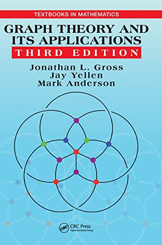 9781482249484: Graph Theory and Its Applications (Textbooks in Mathematics)