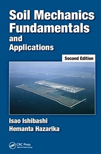 Image d'archives pour Soil Mechanics Fundamentals and Applications mis en vente par Salish Sea Books