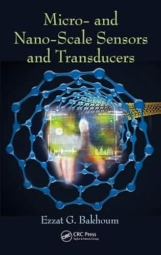 9781482250909: Micro- and Nano-Scale Sensors and Transducers