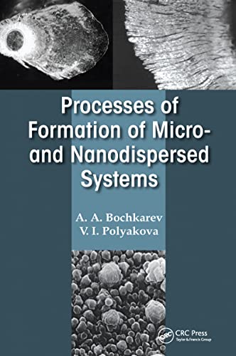 Imagen de archivo de Processes of Formation of Micro -And Nanodispersed Systems a la venta por ThriftBooks-Atlanta