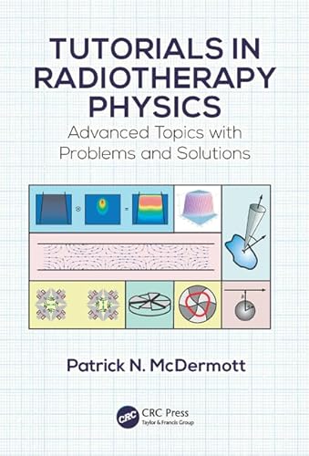 Imagen de archivo de Tutorials in Radiotherapy Physics a la venta por Blackwell's