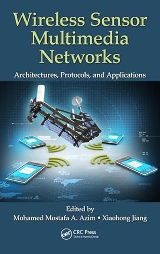 Stock image for Wireless Sensor Multimedia Networks for sale by Majestic Books
