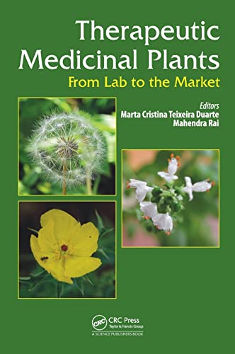 Stock image for Therapeutic Medicinal Plants: From Lab to the Market for sale by Book Deals