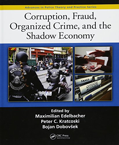 Stock image for Corruption, Fraud, Organized Crime, and the Shadow Economy for sale by Blackwell's