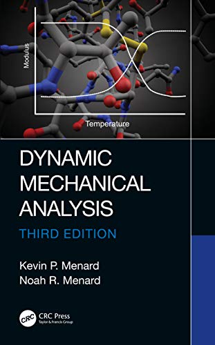 Stock image for Dynamic Mechanical Analysis, Third Edition for sale by Chiron Media
