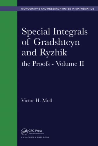 Stock image for Special Integrals of Gradshteyn and Ryzhik (Monographs and Research Notes in Mathematics) for sale by GF Books, Inc.
